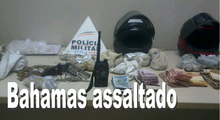 Polícia Militar prende assaltantes do Bahamas